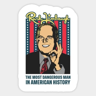 The Most Dangerous Man in American History Sticker